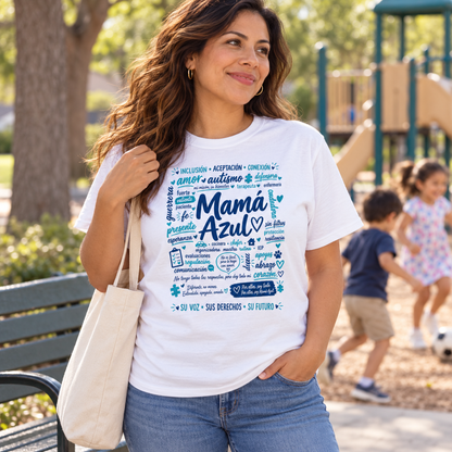 Camiseta Mamá Azul – Amor, fuerza y defensa