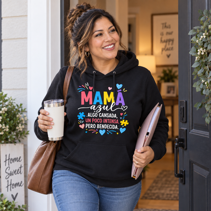 Hoodie Mamá Azul – Algo cansada, un poco intensa, pero bendecida