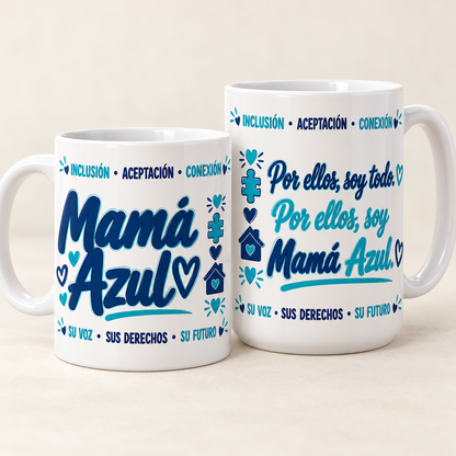 Taza Mamá Azul – Amor, Fuerza y Propósito